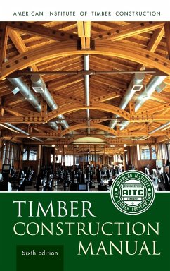 AITC Timber Construction Manua - American Institute of Timber Construction (Aitc)