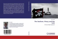 The Seafarer, Piracy and the Law The Seafarer, Piracy and the Law