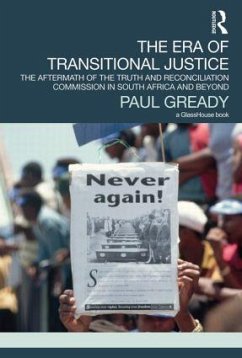 The Era of Transitional Justice - Gready, Paul