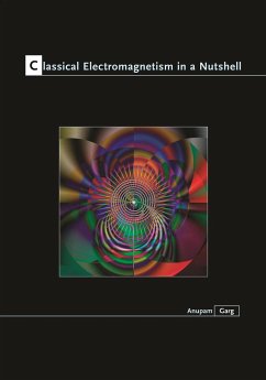Classical Electromagnetism in a Nutshell - Garg, Anupam