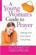A Young Woman's Guide to Prayer - Bild 1