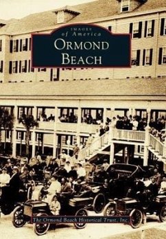 Ormond Beach - Ormund Beach Historical Trust Inc