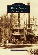 Red River Steamboats - Brock, Eric J.; Joiner, Gary