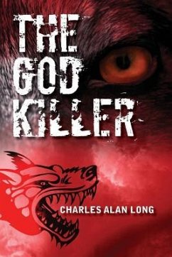 The God Killer - Long, Charles Alan