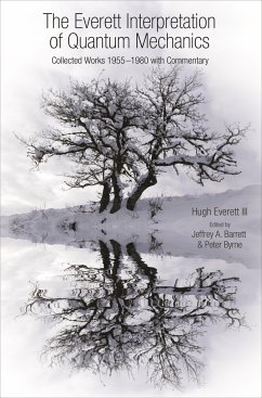 The Everett Interpretation of Quantum Mechanics - Barrett, Jeffrey A.;Byrne, Peter
