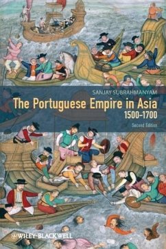 Portuguese Empire in Asia 2e - Subrahmanyam, Sanjay