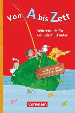 Von A bis Zett. Wörterbuch mit Bild-Wort-Lexikon Französisch 2012 - Sennlaub, Gerhard