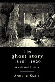 The ghost story 1840-1920