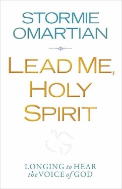 Lead Me, Holy Spirit - Omartian, Stormie