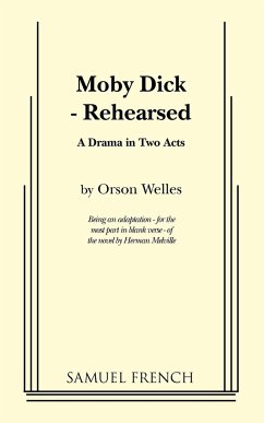 Moby Dick - Rehearsed - Welles, Orson