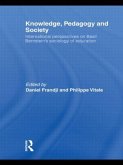 Knowledge, Pedagogy and Society