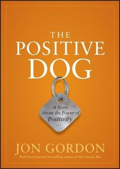 The Positive Dog - Gordon, Jon