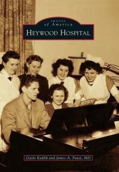 Heywood Hospital - Kadlik, Gayle; Faust MD, James A.
