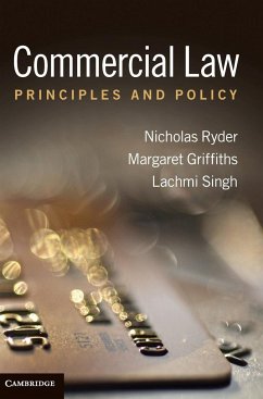 Commercial Law - Ryder, Nicholas; Griffiths, Margaret; Singh, Lachmi