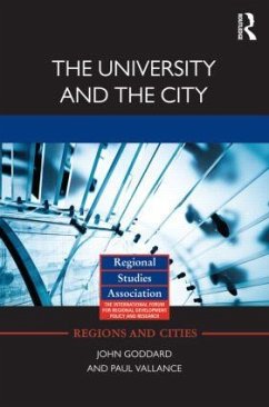 The University and the City - Goddard, John; Vallance, Paul