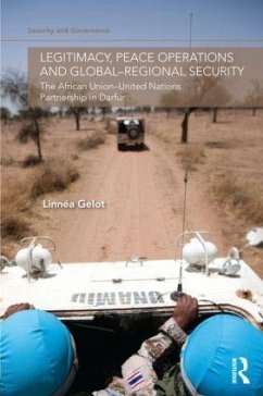 Legitimacy, Peace Operations and Global-Regional Security - Gelot, Linnea