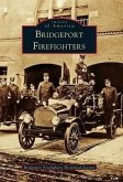 Bridgeport Firefighters