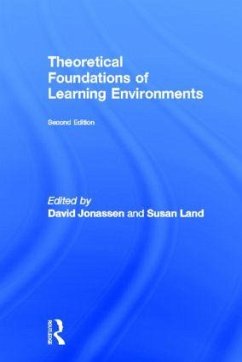 Theoretical Foundations of Learning Environments