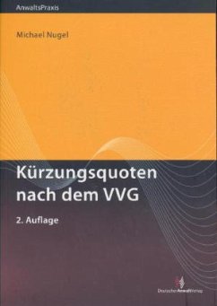 Kürzungsquoten nach dem VVG - Nugel, Michael