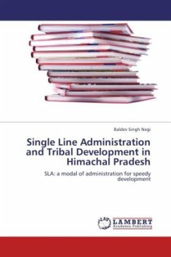 Single Line Administration and Tribal Development in Himachal Pradesh - Singh Negi, Baldev