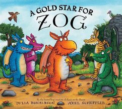 A Gold Star for Zog - Donaldson, Julia