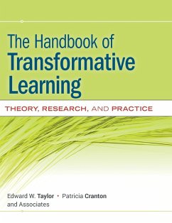 The Handbook of Transformative Learning - Taylor, Edward W.; Cranton, Patricia