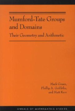 Mumford-Tate Groups and Domains - Green, Mark;Griffiths, Phillip;Kerr, Matt