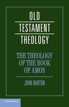 The Theology of the Book of Amos - Barton, John