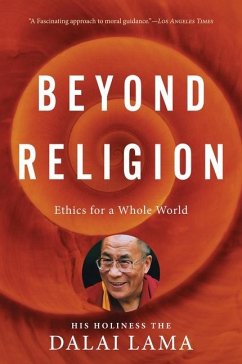 Beyond Religion - Dalai Lama, H H