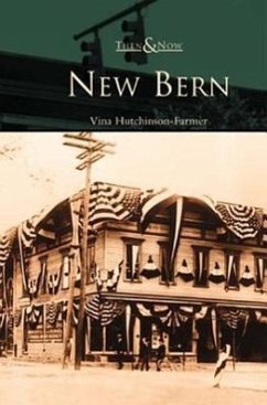 New Bern - Hutchinson-Farmer, Vina