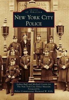 New York City Police - Ruff, Joshua; Cronin, Michael; The New York City Police Museum