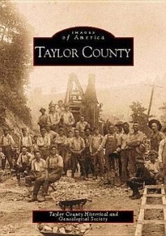 Taylor County - Taylor County Historical and Genealogica