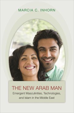 New Arab Man - Inhorn, Marcia C.