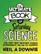 The Ultimate Book of Saturday Science - Bild 1