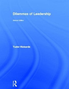 Dilemmas of Leadership - Rickards, Tudor