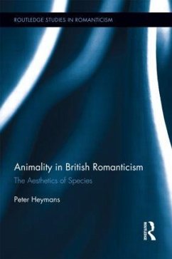 Animality in British Romanticism - Heymans, Peter