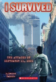 I Survived the Attacks of September 11th, 2001 (I Survived #6) - Tarshis, Lauren