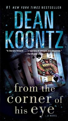 From the Corner of His Eye - Koontz, Dean