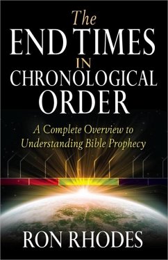 The End Times in Chronological Order - Rhodes, Ron