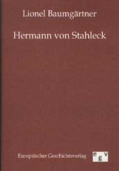 Hermann von Stahleck - Baumgärtner, Lionel