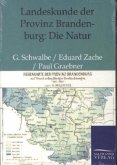 Landeskunde der Provinz Brandenburg: Die Natur