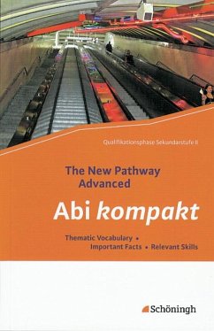 The New Pathway Advanced. Abi kompakt - Edelbrock, Iris;Schmidt-Grob, Birgit