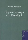 Gegenstandslogik und Denklogik