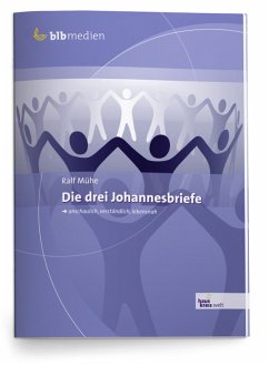 Die drei Johannesbriefe - Ralf Mühe