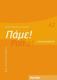 Pame! A2. Lehrerhandbuch - Bachtsevanidis, Vasili