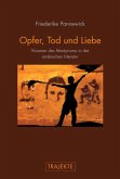 Opfer, Tod und Liebe