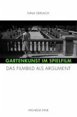 Gartenkunst im Spielfilm