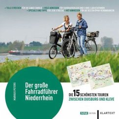 Der große Fahrradführer Niederrhein - Peters, Markus
