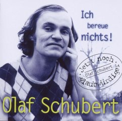 Ich Bereue Nichts! - Schubert,Olaf