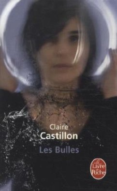 Les bulles - Castillon, Claire